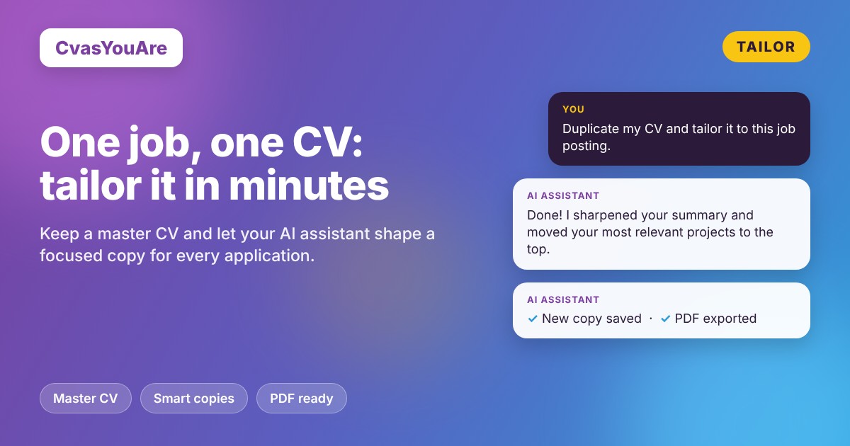 One job, one CV: tailor your CV in minutes with your AI assistant
